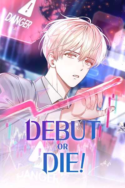 Debut or Die!