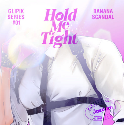 Banana Scandal 'Hold Me Tight' Glipik