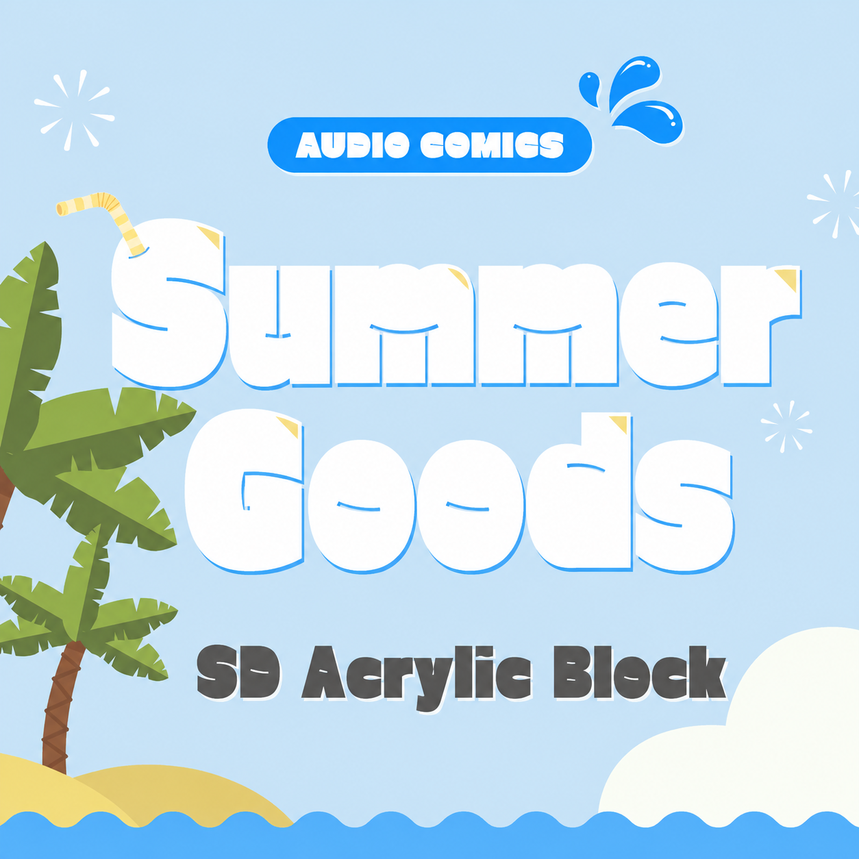 [Pre-order] [Summertime Goods] SD Acrylic Block