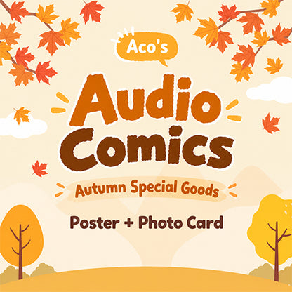 [Pre-order] Audio Comics Autumn Special Goods A Paper Poster + Illustration Photocard