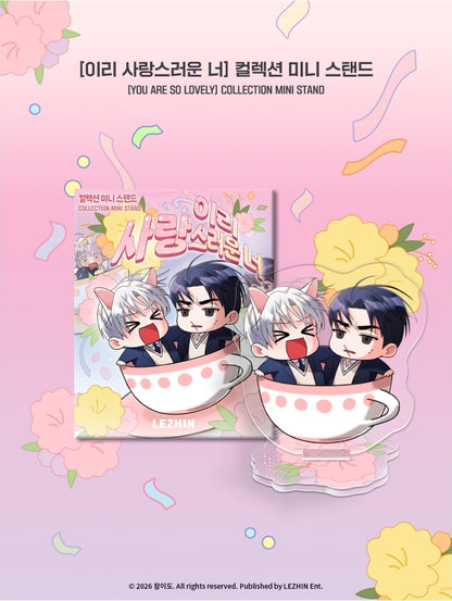 You Are So Lovely Mini Acrylic Collection