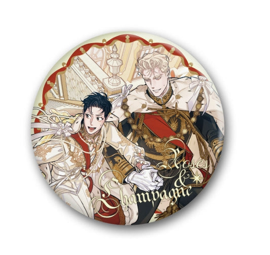 [Pre-order] Roses and Champagne Badge (75mm)